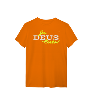 Nome do produto Já Deus Certo!  - T-Shirt Quality