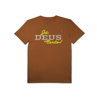 Nome do produto Já Deus Certo! - T-Shirt Pima