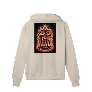 Nome do produto O Senhor é fogo vivo - Moletom Prime Com Zíper
