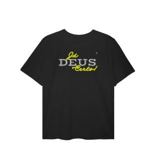 Nome do produto Já Deus Certo! - T-Shirt Plus Size