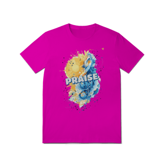 Nome do produto Praise - T-Shirt Quality (frente)