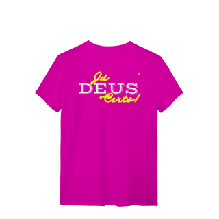 Nome do produto Já Deus Certo!  - T-Shirt Quality