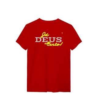 Nome do produto Já Deus Certo!  - T-Shirt Quality