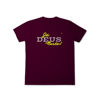 Nome do produto Já Deus Certo! - T-Shirt Classic