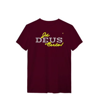 Nome do produto Já Deus Certo!  - T-Shirt Quality
