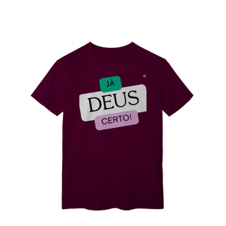Nome do produto Já Deus Certo! - T-Shirt Classic