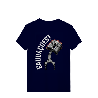 Nome do produto Saudações da Biela - Camiseta Quality - STT002