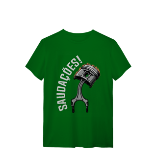 Nome do produto Saudações da Biela - Camiseta Quality - STT002