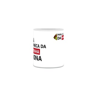 Nome do produto Caneca Personalizada – La Caneca da Minha Fiona