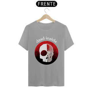 Nome do produtoDead Inside T-Shirt