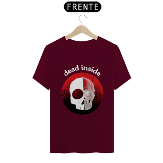 Nome do produtoDead Inside T-Shirt