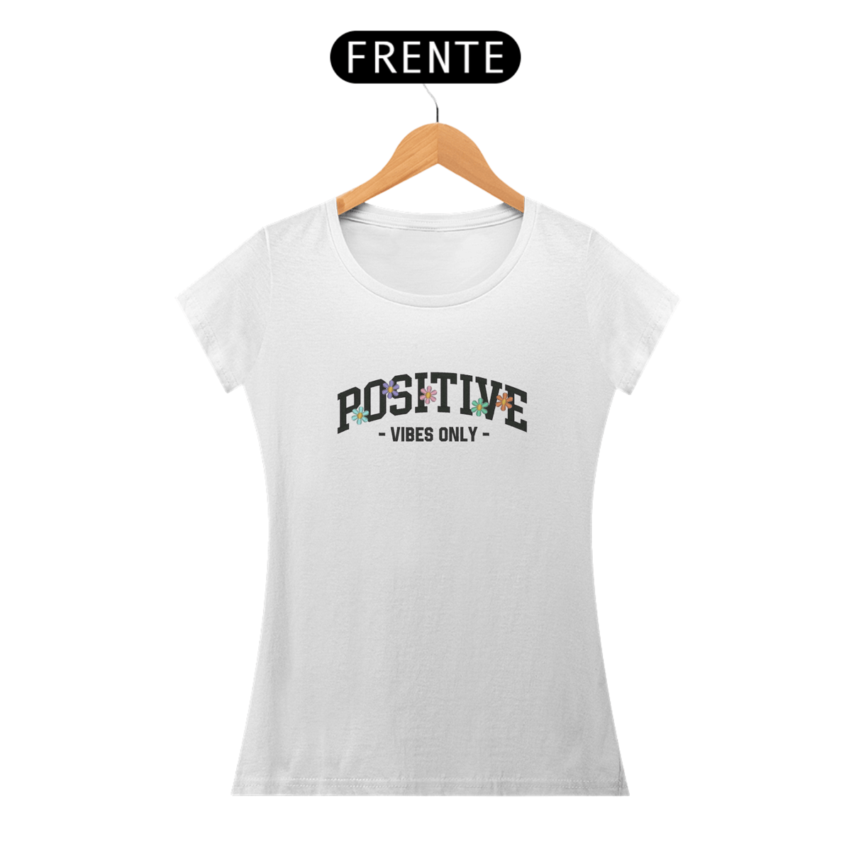 Nome do produto: Camiseta Feminina Positive