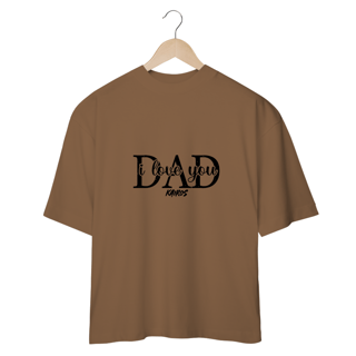 Nome do produtoCamiseta I Love You Dad