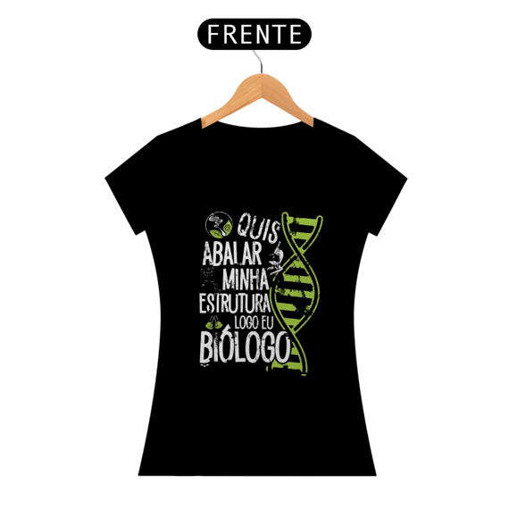 Camiseta Feminina Biologia