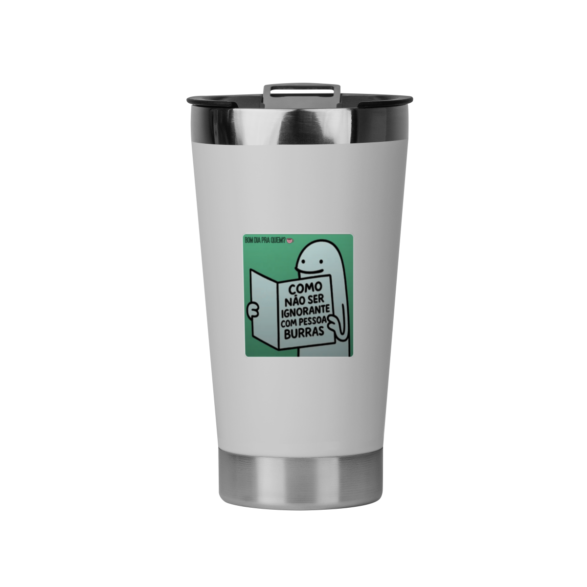 Nome do produto: Copo Térmico | Como não ser ignorante