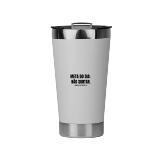 Copo Térmico | Meta do dia: não surtar