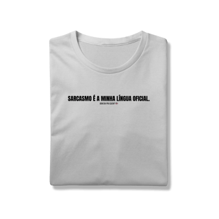 Nome do produto T-Shirt Prime | Sarcasmo é a minha língua oficial