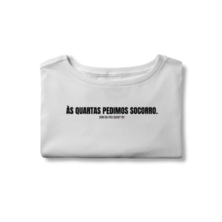 Nome do produto Cropped | As quartas pedimos socorro