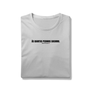 Nome do produto T-Shirt Prime | As quartas pedimos socorro