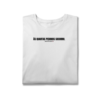 Nome do produto T-Shirt Plus Size | As quartas pedimos socorro