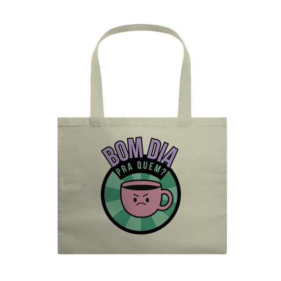 Ecobag Grande | Bom dia pra quem?