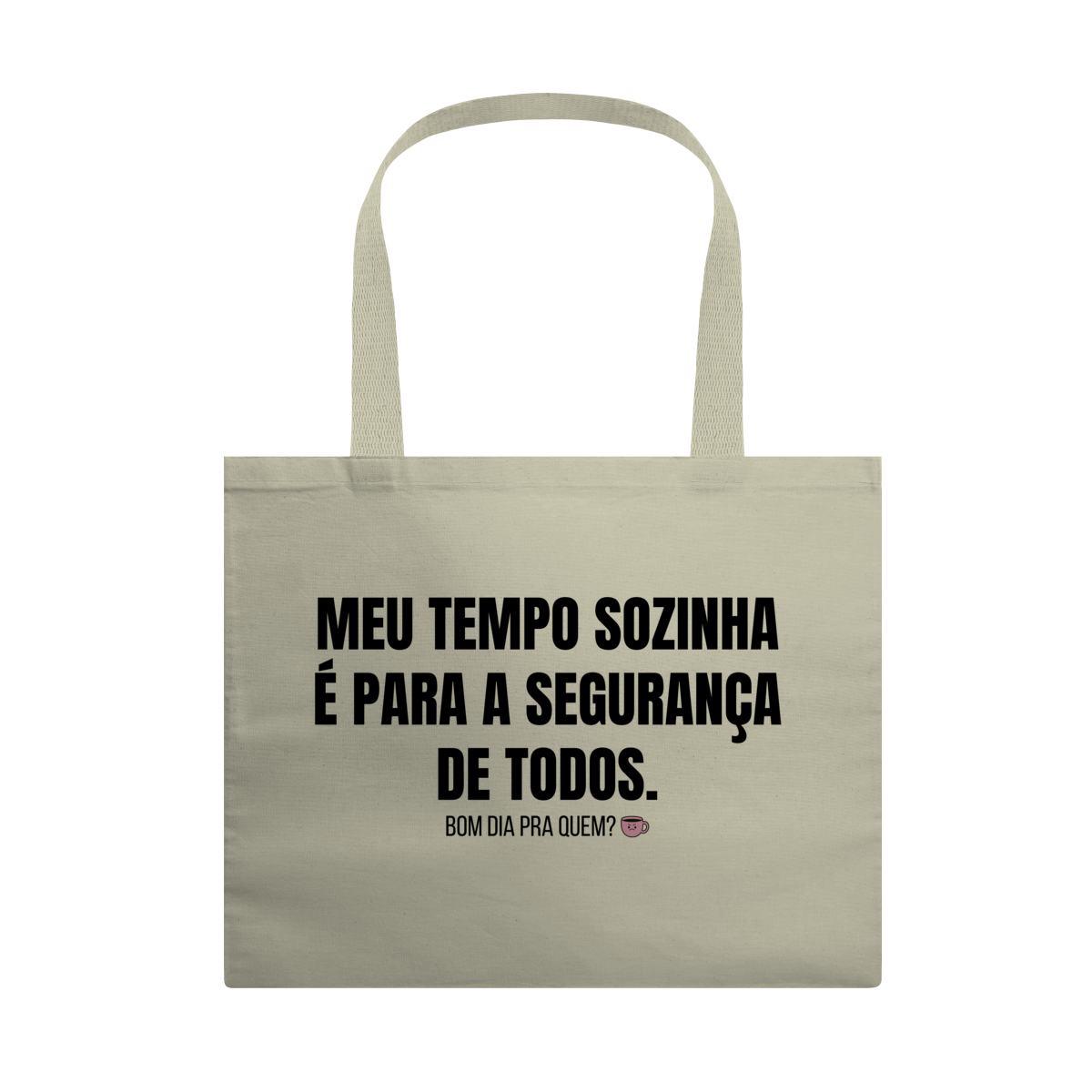 Nome do produto: Ecobag Grande | Meu tempo sozinha