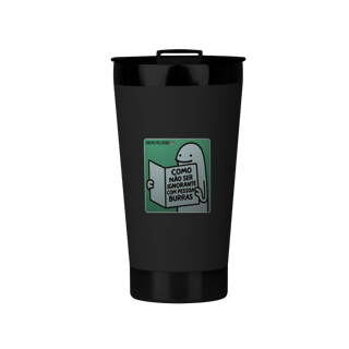 Nome do produto Copo Térmico | Como não ser ignorante