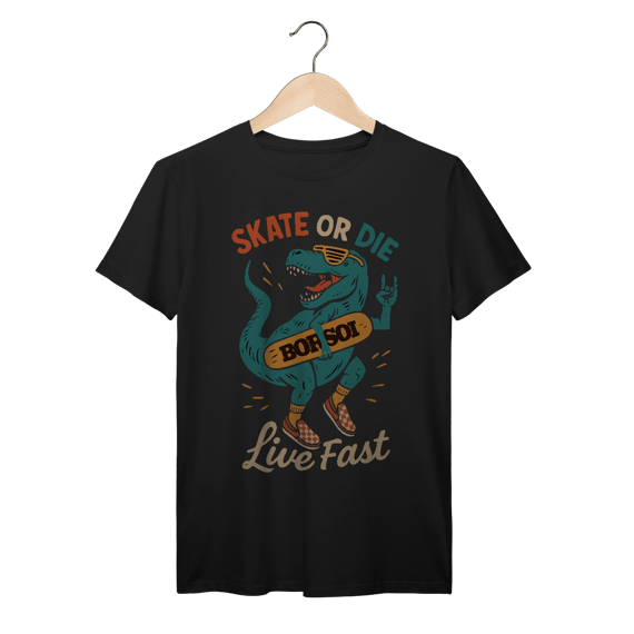 T-Shirt Skate or Die