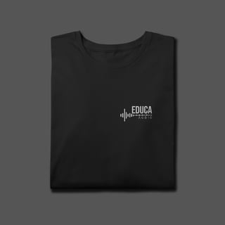 Nome do produto Camisa Educa Áudio - Plus Size