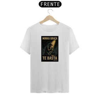 Nome do produto Camiseta Minha Graça Te Basta | 2 Co 12:9