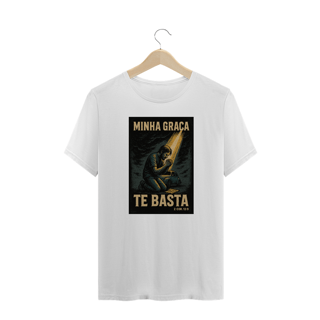 Nome do produto Camiseta Minha Graça Te Basta | 2 Co 12:9 | Plus Size