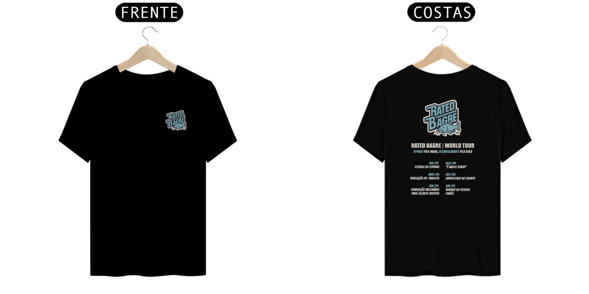 Nome do produto: Rated Bagre World Tour - Camiseta Prime