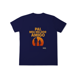 Nome do produto Camiseta “Pai, Meu Melhor Amigo” – Edição Especial DIDIO