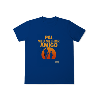 Nome do produto Camiseta “Pai, Meu Melhor Amigo” – Edição Especial DIDIO