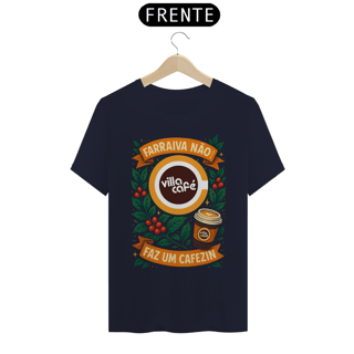 Nome do produto Camiseta PRIME - Farraiva Não (Villa Café)
