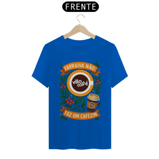 Nome do produto Camiseta PRIME - Farraiva Não (Villa Café)