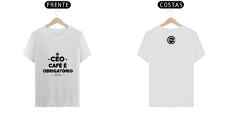 Nome do produto CEO - Café é obrigatorio