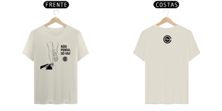 Nome do produto Camiseta T-Shirt Prime Não pensa - Villa Café