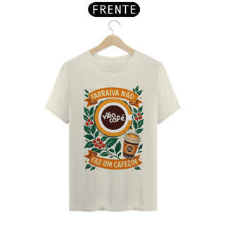 Nome do produto Camiseta PRIME - Farraiva Não (Villa Café)