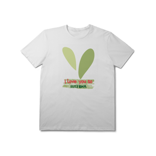 Nome do produto I love you so matcha