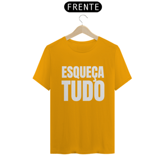 Nome do produto Esqueça Tudo (outras cores)