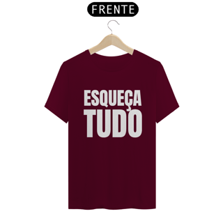 Nome do produto Esqueça Tudo (outras cores)