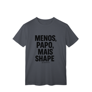 Nome do produto Mais Shape T-Shirt Classic