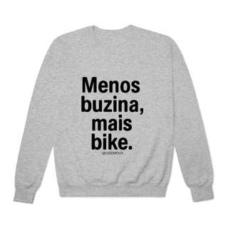 Nome do produto Menos Buzina Moletom Prime Fechado