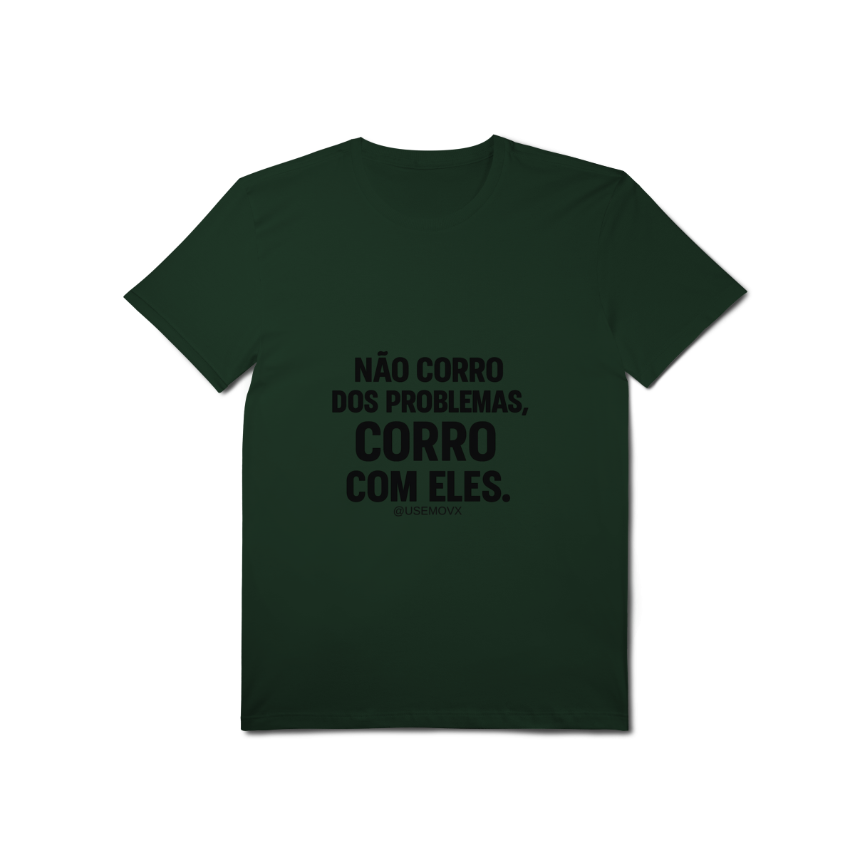 Nome do produto Corre Problemas T-Shirt Pima
