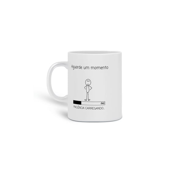Caneca D'ai Me Paciência