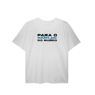 Nome do produto T-Shirt (Plus Size) - Melhor pai do mundo 2