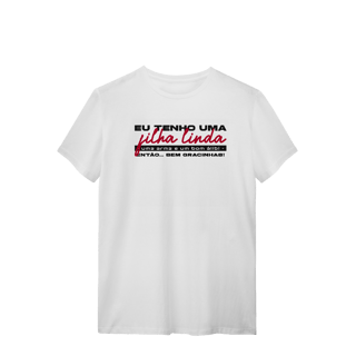 Nome do produto T-Shirt Quality - Filha Linda