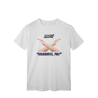 Nome do produto T-Shirt Classic - Tudo pela Resenha IXXXQUECE