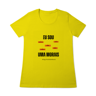 Nome do produto Baby Long Feminina Eu Sou Uma Morais – Nome Que Representa (Quality Adulto)